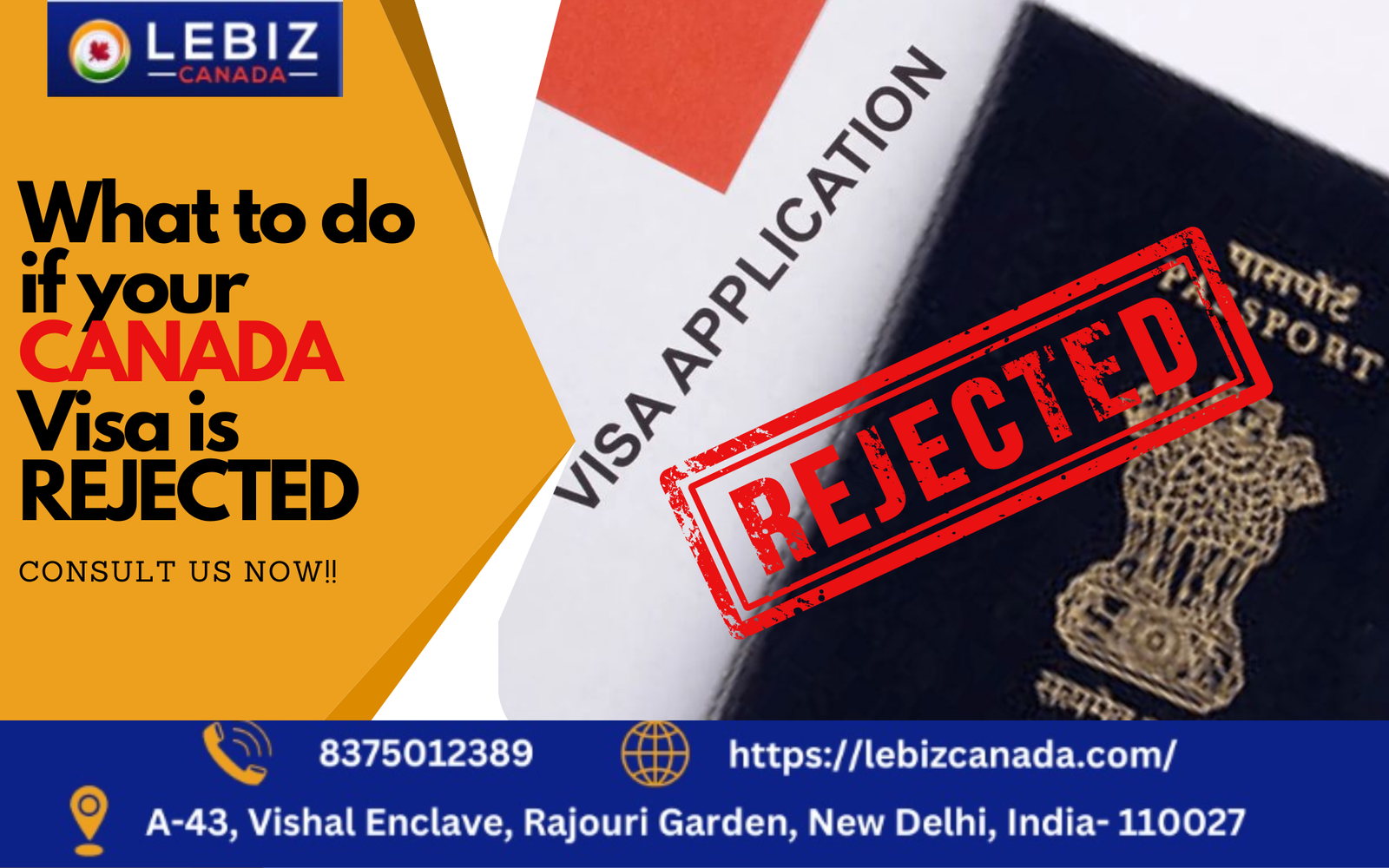 does canada tourist visa get rejected