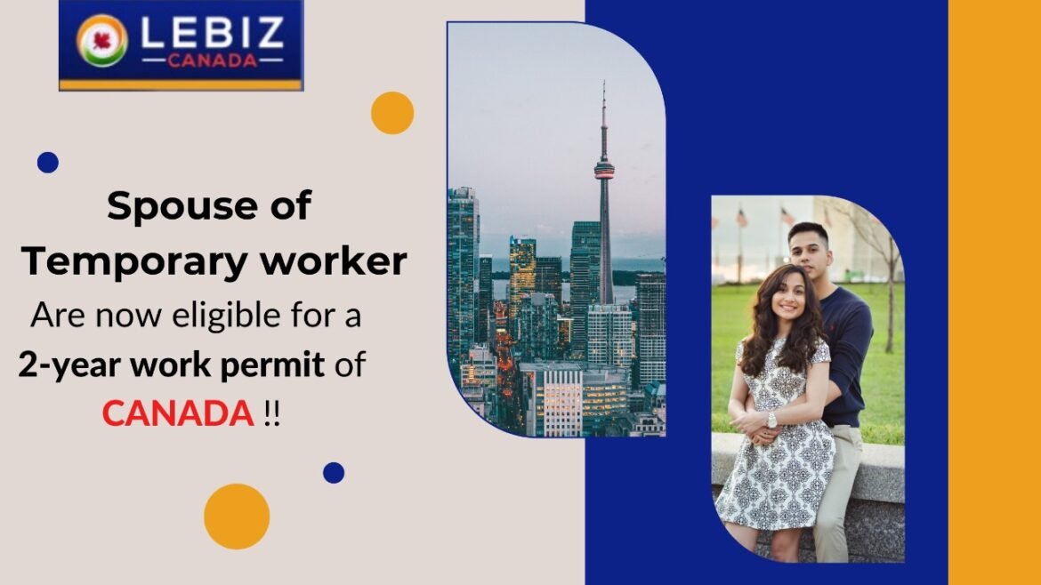 Spouses Temporary Work permit